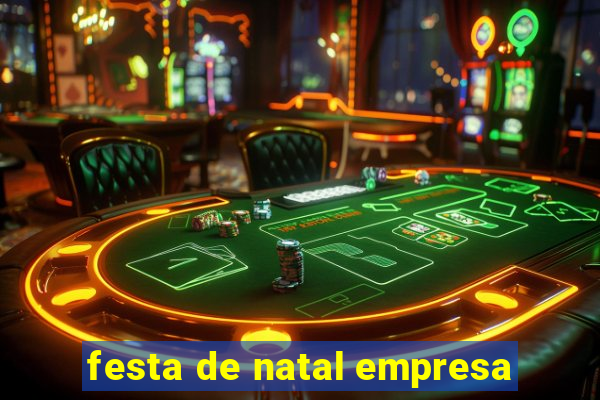 festa de natal empresa